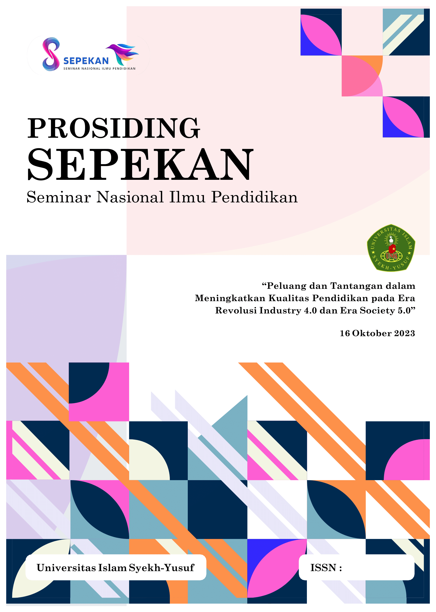 					View Vol. 1 (2023): Prosiding Sepekan Seminar Nasional Ilmu Pendidikan
				
