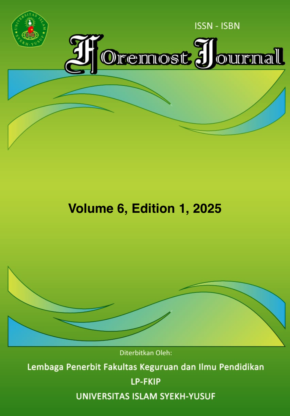 View Vol. 6 No. 1 (2025): Volume 6 No. 1; February 2025; Foremost Journal; eISSN: 2721-642X